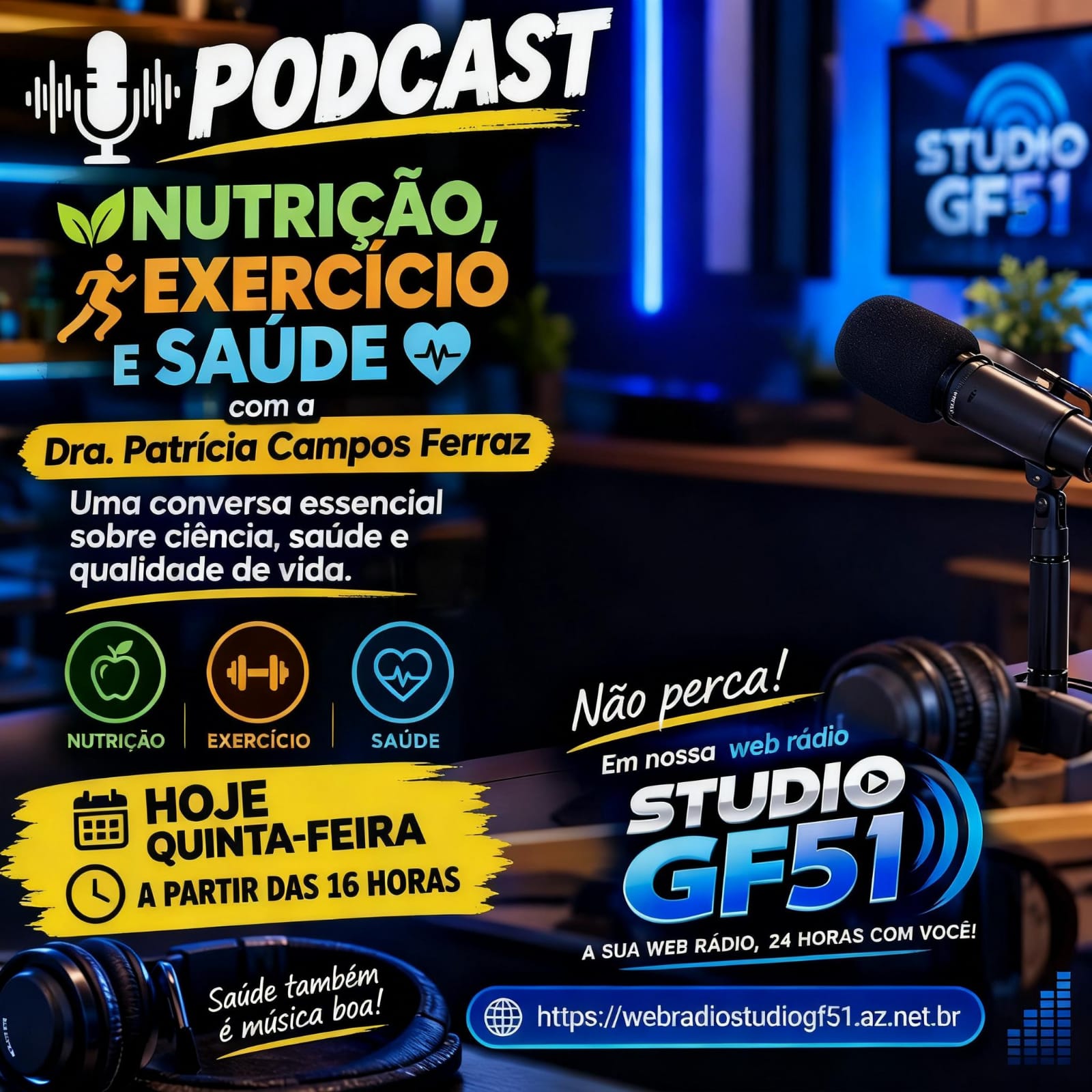 Podcasts de nurição, exercício e saúde com a Doutora Patricia Campos Ferraz
